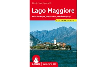 Hiking Guides Rother Wanderführer Lago Maggiore Bergverlag Rother