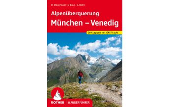 Weitwandern Rother Wanderführer Alpenüberquerung München - Venedig Bergverlag Rother