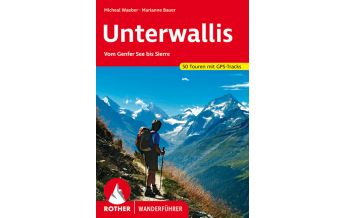 Hiking Guides Rother Wanderführer Unterwallis Bergverlag Rother