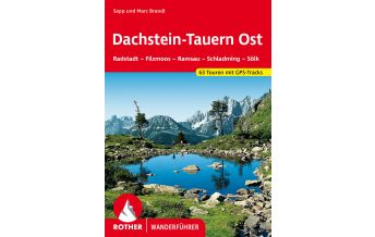 Wanderführer Rother Wanderführer Dachstein-Tauern Ost Bergverlag Rother