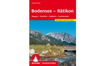 Hiking Guides Rother Wanderführer Bodensee bis Rätikon Bergverlag Rother