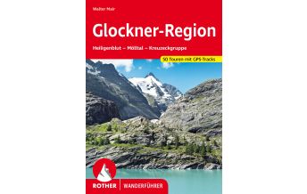 Wanderführer Rother Wanderführer Glockner-Region Bergverlag Rother