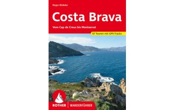 Hiking Guides Rother Wanderführer Costa Brava Bergverlag Rother