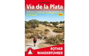 Long Distance Hiking Rother Wanderführer Vía de la Plata Bergverlag Rother