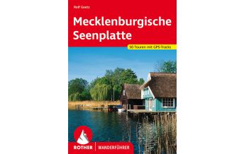 Wanderführer Rother Wanderführer Mecklenburgische Seenplatte Bergverlag Rother