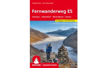 Weitwandern Rother Wanderführer Fernwanderweg E5 Bergverlag Rother