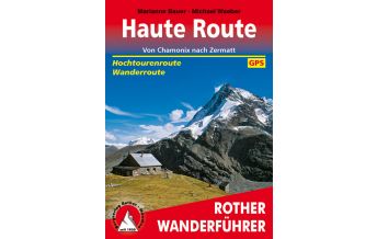 Weitwandern Rother Wanderführer Haute Route Bergverlag Rother