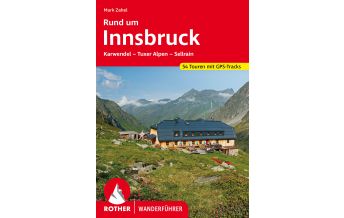Hiking Guides Rother Wanderführer Rund um Innsbruck Bergverlag Rother
