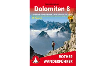 Hiking Guides Rother Wanderführer Dolomiten 8 Bergverlag Rother