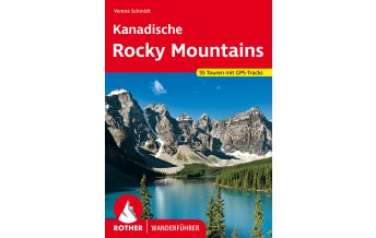 Long Distance Hiking Rother Wanderführer Kanadische Rocky Mountains Bergverlag Rother