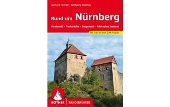 Hiking Guides Rother Wanderführer Rund um Nürnberg Bergverlag Rother