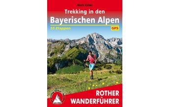 Long Distance Hiking Rother Wanderführer Trekking in den Bayerischen Alpen Bergverlag Rother