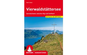 Hiking Guides Rother Wanderführer Vierwaldstättersee Bergverlag Rother