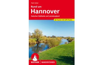 Wanderführer Rother Wanderführer Rund um Hannover Bergverlag Rother