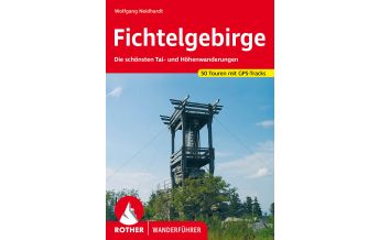 Hiking Guides Rother Wanderführer Fichtelgebirge Bergverlag Rother