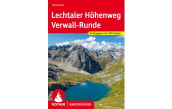 Long Distance Hiking Rother Wanderführer Lechtaler Höhenweg und Verwall-Runde Bergverlag Rother
