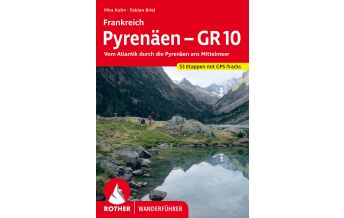 Long Distance Hiking Rother Wanderführer Pyrenäen - GR 10 Bergverlag Rother