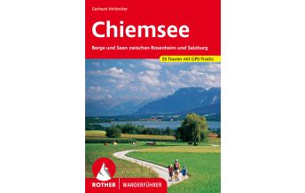 Hiking Guides Rother Wanderführer Chiemsee Bergverlag Rother