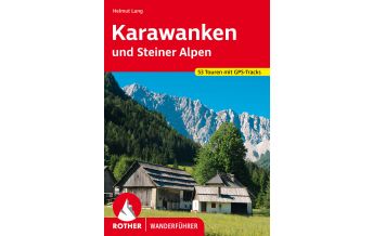 Wanderführer Rother Wanderführer Karawanken und Steiner Alpen Bergverlag Rother