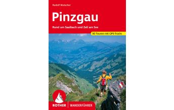 Hiking Guides Rother Wanderführer Pinzgau Bergverlag Rother