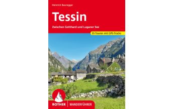 Wanderführer Rother Wanderführer Tessin Bergverlag Rother