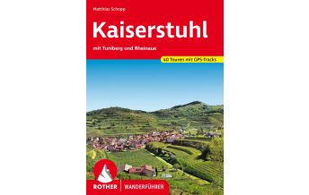 Hiking Guides Rother Wanderführer Kaiserstuhl Bergverlag Rother