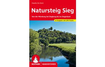 Long Distance Hiking Rother Wanderführer Natursteig Sieg Bergverlag Rother