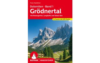 Hiking Guides Rother Wanderführer Dolomiten, Band 1 - Grödnertal Bergverlag Rother