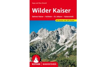 Wanderführer Rother Wanderführer Wilder Kaiser Bergverlag Rother