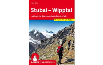 Hiking Guides Rother Wanderführer Stubaital, Wipptal Bergverlag Rother