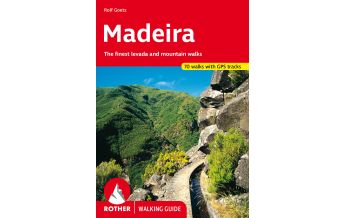 Hiking Guides Rother Walking Guide Madeira Bergverlag Rother