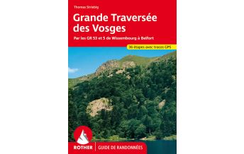 Weitwandern Rother Guide de randonnées Grande Traversée des Vosges Bergverlag Rother