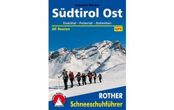 Winter Hiking Rother Schneeschuhführer Südtirol Ost Bergverlag Rother