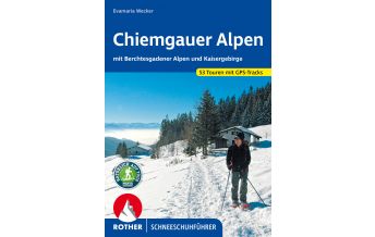Winter Hiking Rother Schneeschuhführer Chiemgauer Alpen Bergverlag Rother