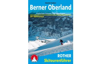 Ski Touring Guides Switzerland Rother Skitourenführer Berner Oberland Bergverlag Rother