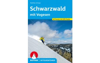 Ski Touring Guides Germany Rother Skitourenführer Schwarzwald mit Vogesen Bergverlag Rother
