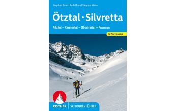 Ski Touring Guides Austria Rother Skitourenführer Ötztal, Silvretta Bergverlag Rother