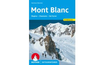 Skitourenführer Italienische Alpen Mont Blanc Bergverlag Rother