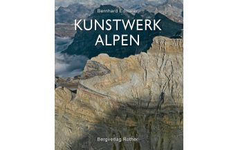 Outdoor Bildbände Kunstwerk Alpen Bergverlag Rother