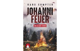 Bergerzählungen Johannifeuer Bergverlag Rother