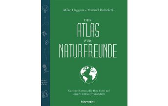 Travel Literature Der Atlas für Naturfreunde Blanvalet