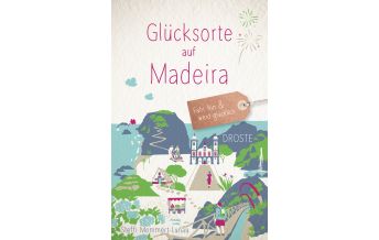 Reiseführer Portugal Glücksorte auf Madeira Droste Verlag