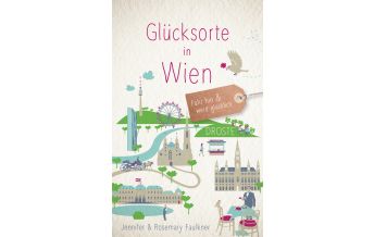 Reiseführer Glücksorte in Wien Droste Verlag
