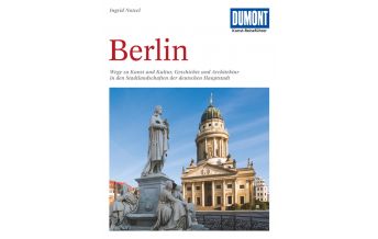 Travel Guides DuMont Kunst-Reiseführer Berlin DuMont Reiseverlag