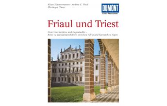 Reiseführer DuMont Kunst-Reiseführer Friaul und Triest DuMont Reiseverlag