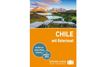 Travel Guides Stefan Loose Reiseführer Chile mit Osterinsel DuMont Reiseverlag