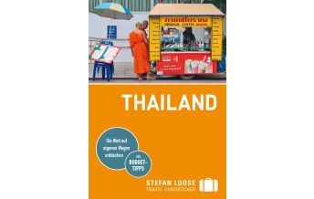 Reiseführer Thailand Stefan Loose Reiseführer Thailand Stefan Loose Travel Handbücher