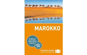 Travel Guides Stefan Loose Reiseführer Marokko Stefan Loose Travel Handbücher