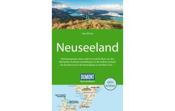 Travel Guides DuMont Reise-Handbuch Reiseführer Neuseeland DuMont Reiseverlag
