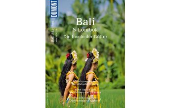 Bildbände DuMont Bildatlas 218 Bali, Lombok DuMont Reiseverlag